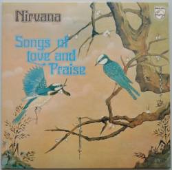 Nirvana (UK) : Songs of Love and Praise